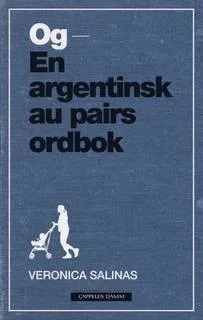 И — Дневник аргентинской ау-пейр или И — Словарь аргентинской няни