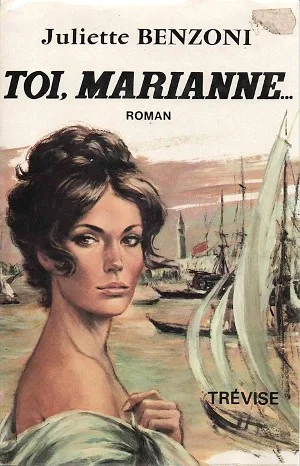 Марианна: 4. Ты, Марианна