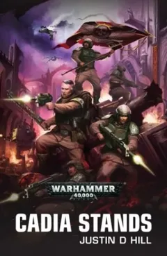 Warhammer 40,000: Кадия стоит