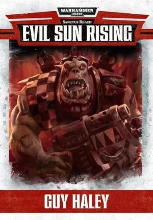 Warhammer 40000. Восход Злого Солнца